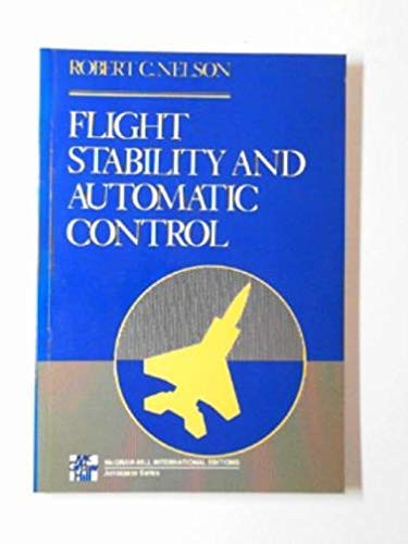 Flight Stability and Automatic Control