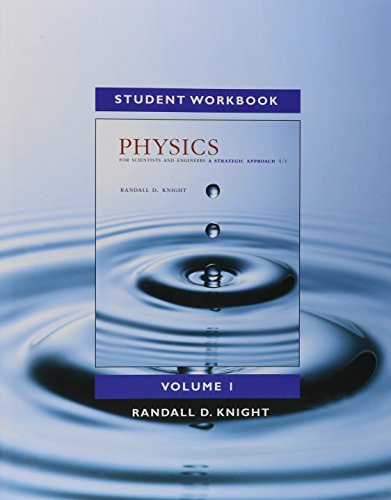 Student Workbook for Physics for Scientists and Engineers