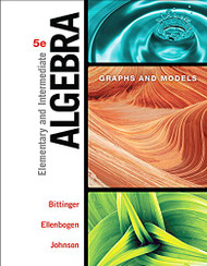 Elementary and Intermediate Algebra Graphs and Models