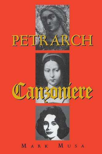 Petrarch: The Canzoniere or Rerum vulgarium fragmenta