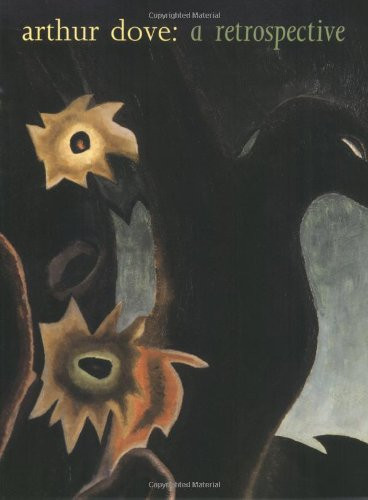 Arthur Dove: A Retrospective