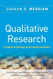 Qualitative Research A Guide To Design And Implementation