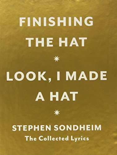 Hat Box: The Collected Lyrics of Stephen Sondheim