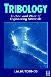 Tribology Friction and Wear of Engineering Materials