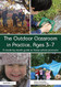 Outdoor Classroom in Practice Ages 3-7