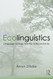 Ecolinguistics