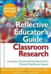 Reflective Educator's Guide To Classroom Research