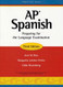Ap* Spanish Preparing For The Language Examination