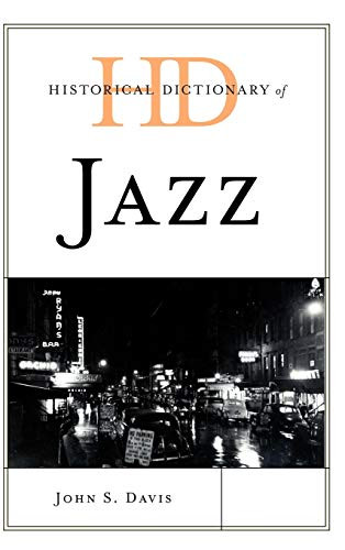 Historical Dictionary of Jazz