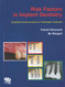 Risk Factors in Implant Dentistry