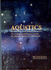 Aquatics