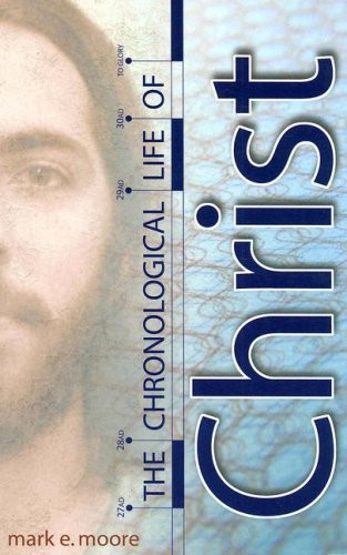 Chronological Life of Christ