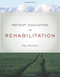 Patient Education In Rehabilitation