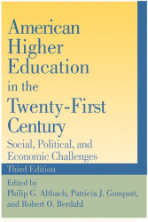 American Higher Education In The Twenty-First Century
