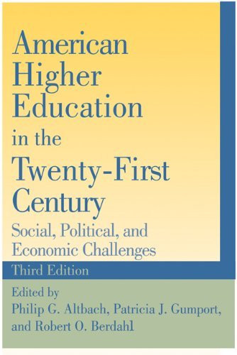 American Higher Education In The Twenty-First Century