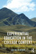 Experiential Education in the College Context