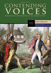 Contending Voices Volume I: To 1877