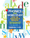 Phonics And Word Study For The Teacher Of Reading