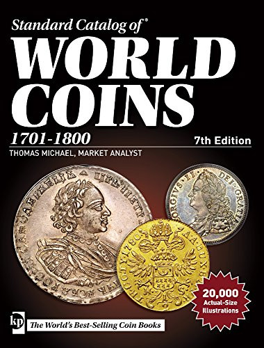 Standard Catalog of World Coins 1701-1800