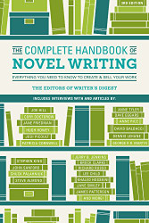 Complete Handbook of Novel Writing