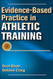 Evidence-Based Practice in Athletic Training