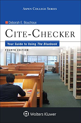 Cite-Checker Your Guide to Using the Bluebook