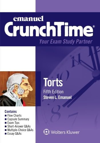 Crunchtime: Torts