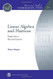 Linear Algebra and Matrices: Topics for a Second Course