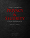 Complete Privacy and Security Desk Reference