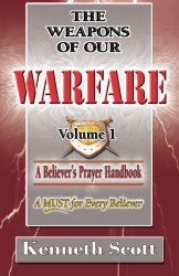 Weapons of Our Warfare volume 1