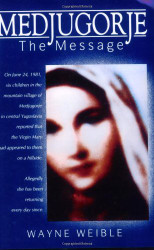 Medjugorje by Weible Wayne