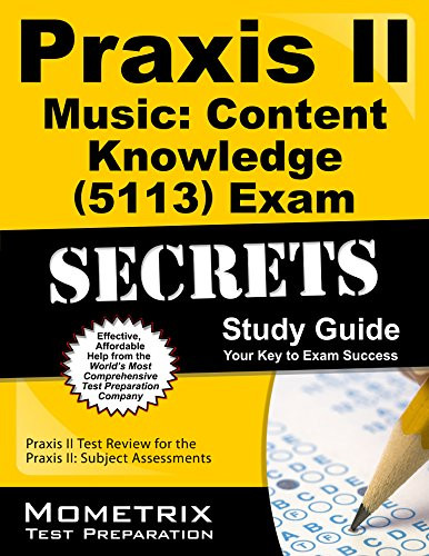 Praxis II Music: Content Knowledge