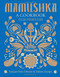 Mamushka: Recipes from Ukraine and Eastern Europe