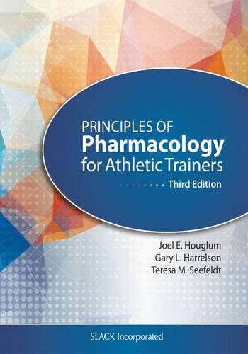 Principles of Pharmacology for Athletic Trainers