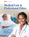 Medical Law and Professional Ethics