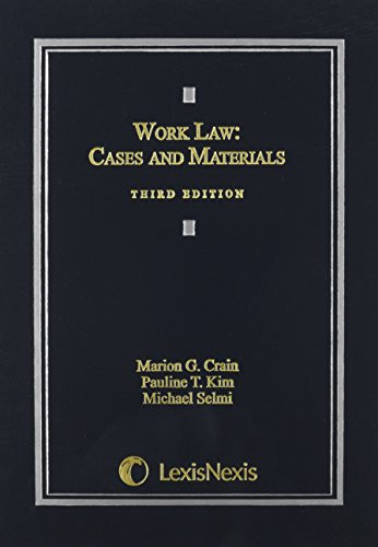 Work Law: Cases and Materials