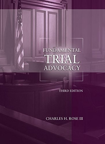 Fundamental Trial Advocacy