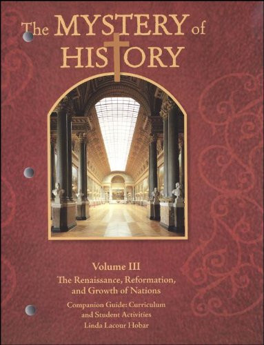 Mystery of History Volume 3