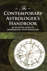 Contemporary Astrologer's Handbook (Astrology Now)