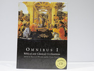 Omnibus 1 Biblical and Classical Civilization by Douglas Wilson