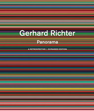 Gerhard Richter: Panorama: A Retrospective: Expanded Edition