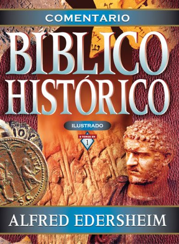 Comentario biblico historico ilustrado (Spanish Edition)