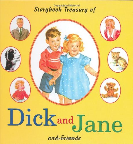 Storybook Treasury of Dick and Jane and Friends