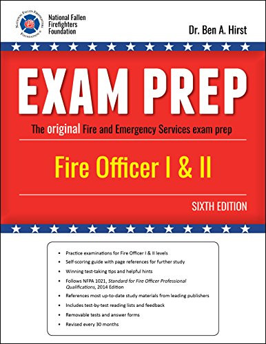 Exam Prep: Fire Officer I and II
