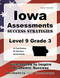 Iowa Assessments Success Strategies Level 9 Grade 3 Study Guide
