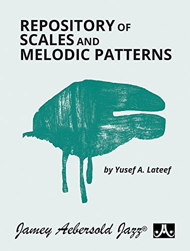 Repository of Scales and Melodic Patterns (Book)