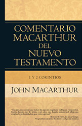 1 y 2 Corintios Comentario MacArthur (Spanish Edition)