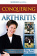 Conquering Arthritis