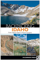 Backpacking Idaho: From Alpine Peaks to Desert Canyons