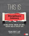 This Is Disciplinary Literacy